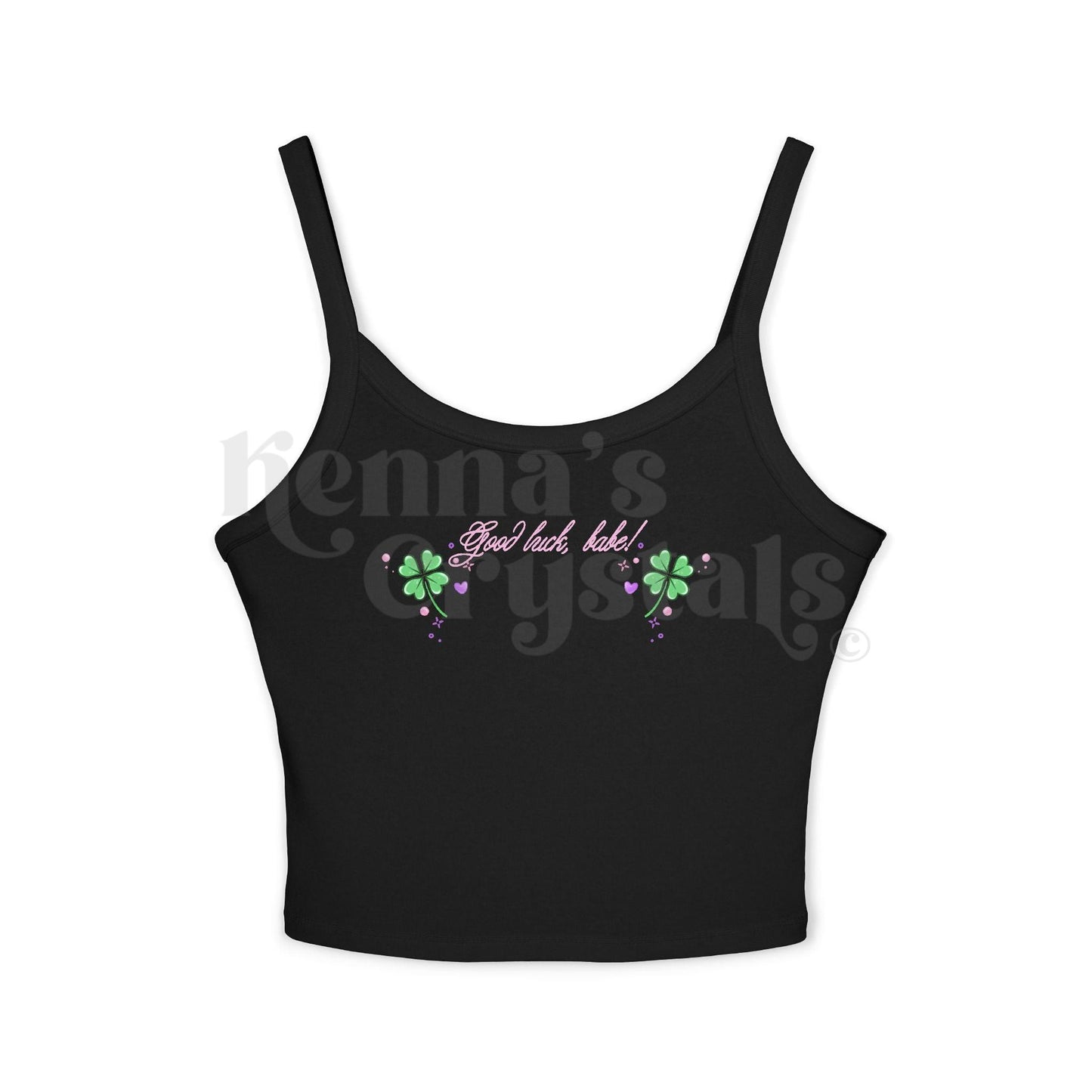 "Good Luck, Babe!" Spaghetti Strap Tank Top