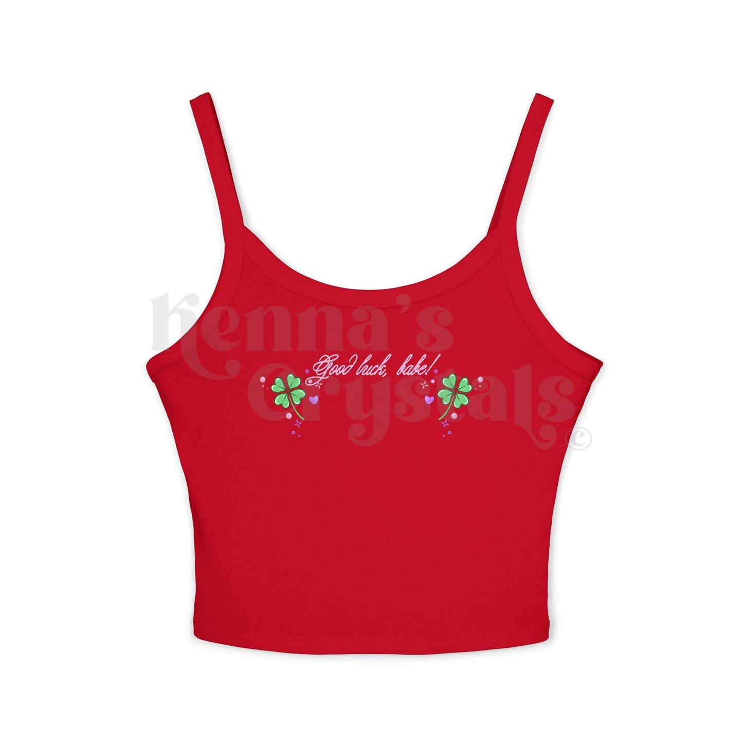 "Good Luck, Babe!" Spaghetti Strap Tank Top