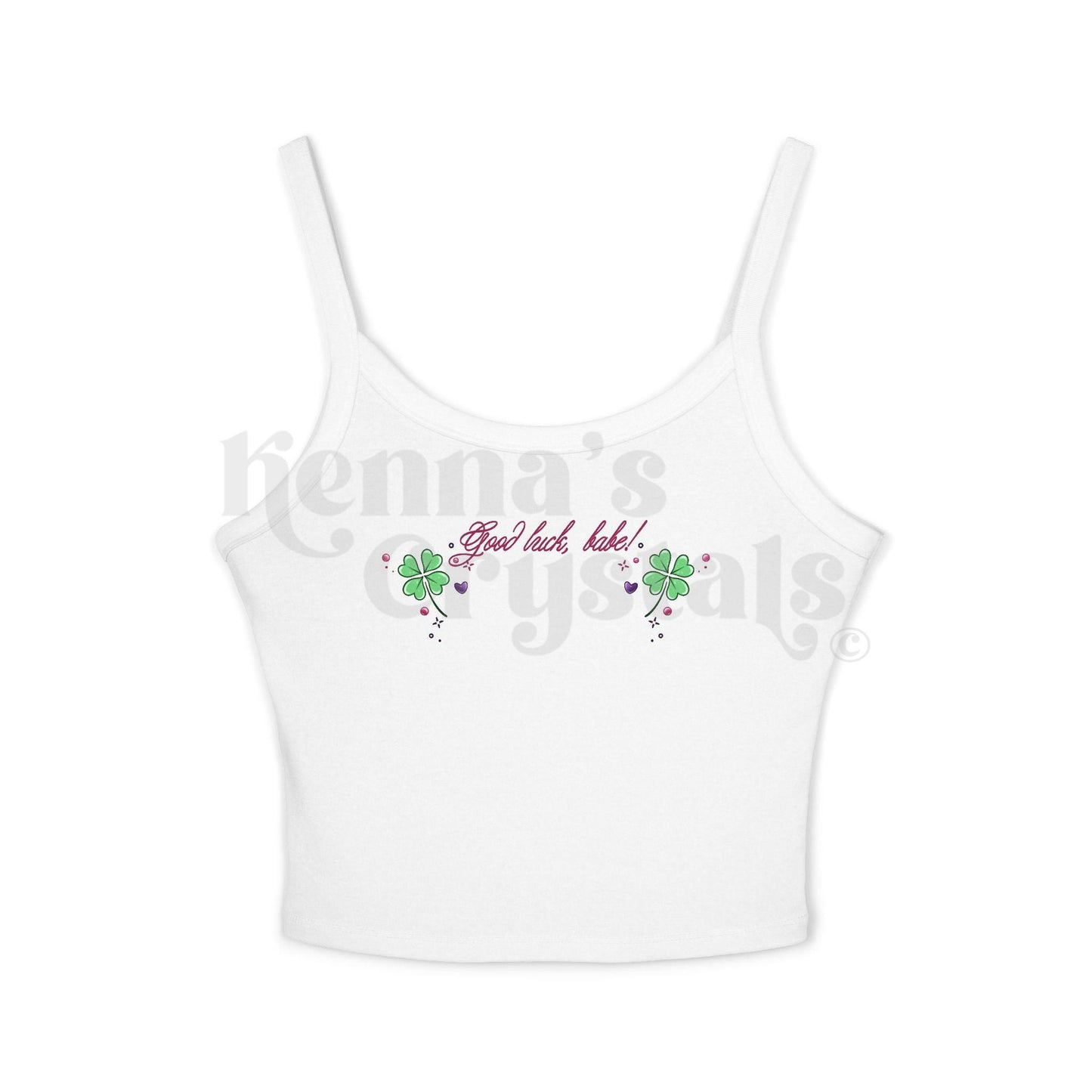 "Good Luck, Babe!" Spaghetti Strap Tank Top