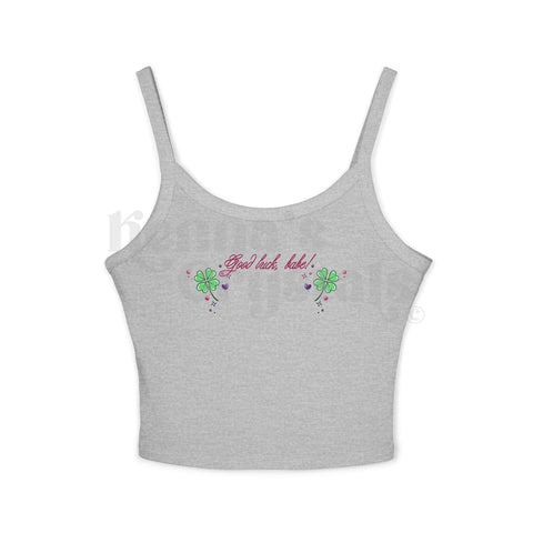 "Good Luck, Babe!" Spaghetti Strap Tank Top