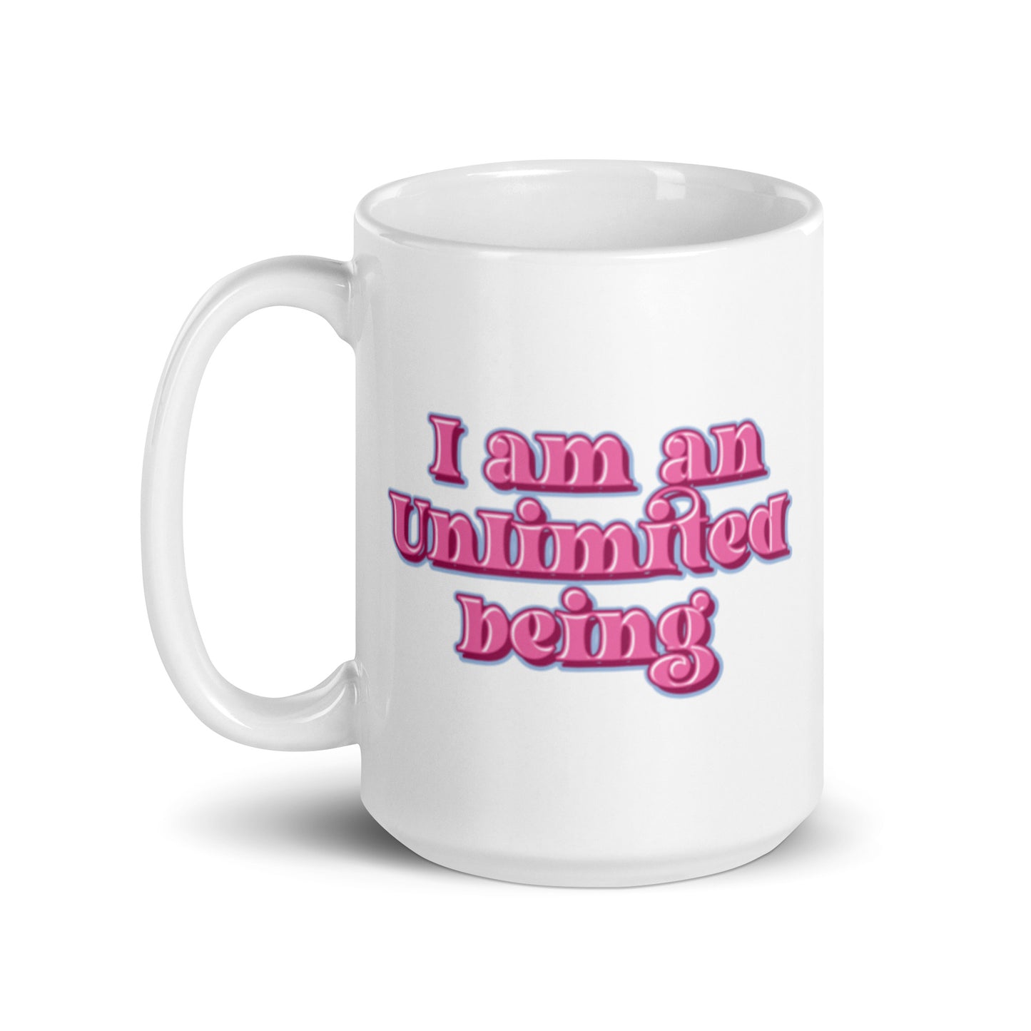 I Am An Unlimited Being XL White Glossy Mug (15oz)